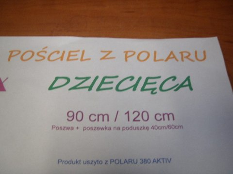 Kpl.pościeli dziecięcej polar 90/120 Kpl.pościeli dziecięcej polar 90/120
